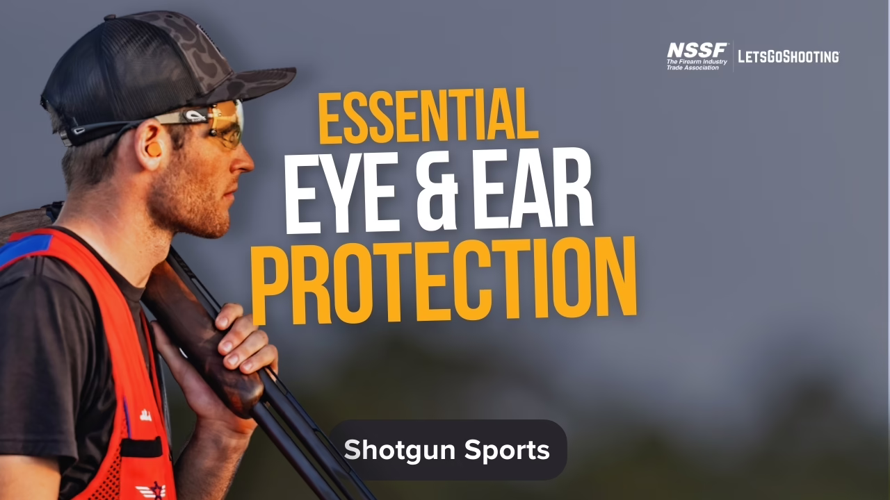 Shotgun Sports - Eye and Ear Protection